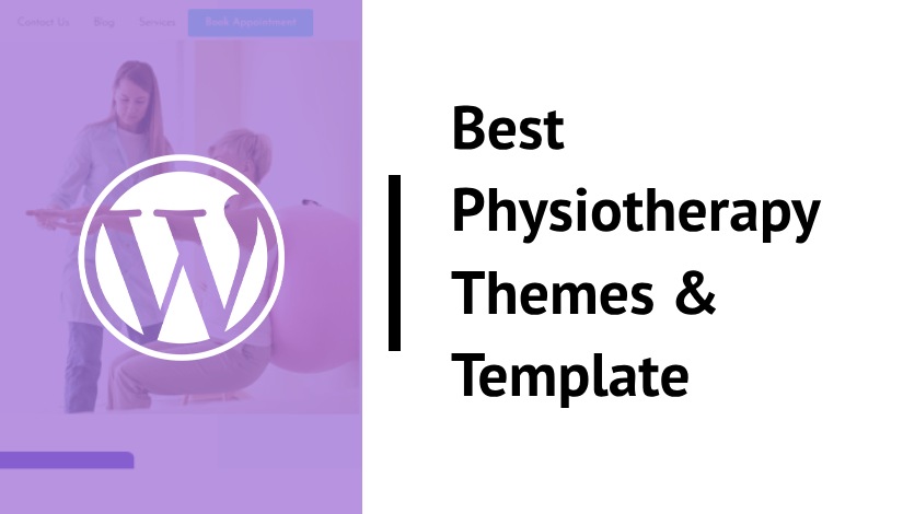Best Physiotherapy WordPress Theme & Templates
